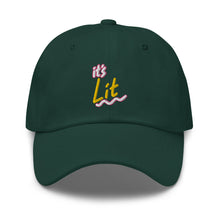 Load image into Gallery viewer, IT'S LIT Dad hat